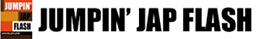 JUMPIN' JAP FLASH ｜ジャンピンジャップフラッシュ